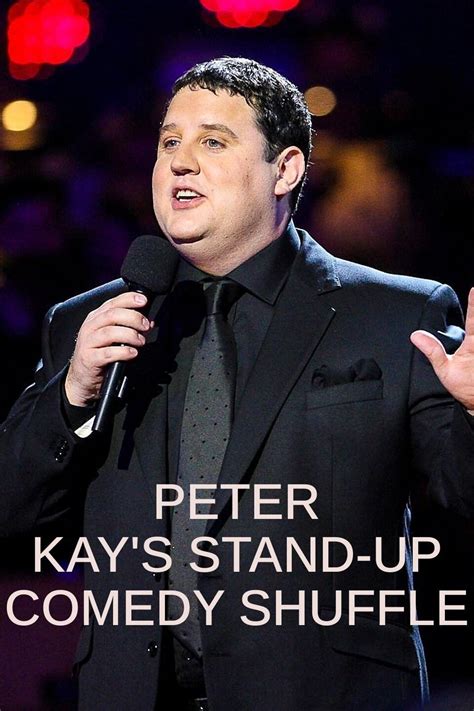 peter kay's stand-up comedy shuffle